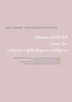 Télécharger le livre :  Menus d'hiver pour les coliques néphrétiques oxaliques