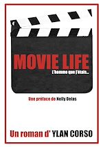 Télécharger le livre :  Movie Life