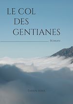 Download this eBook Le Col des Gentianes