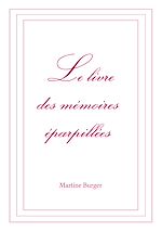 Télécharger le livre :  Le livre des mémoires éparpillées