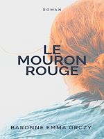 Download this eBook Le Mouron rouge