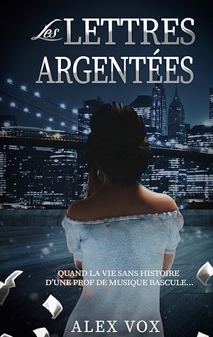 Téléchargez le livre :  Les lettres argentées