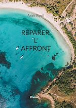Download this eBook Réparer l'affront