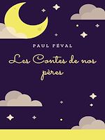 Télécharger le livre :  Les Contes de nos pères