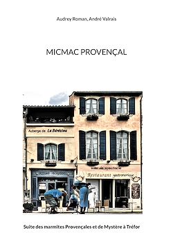 Télécharger le livre :  Micmac Provençal