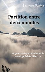 Télécharger le livre :  Partition entre deux mondes