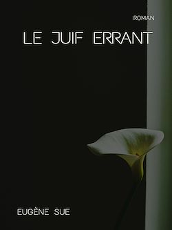 Télécharger le livre :  Le Juif errant