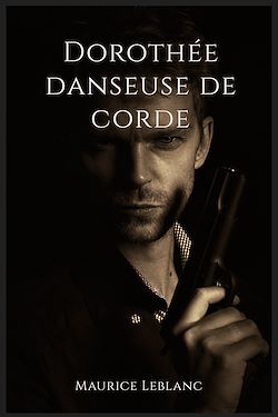Télécharger le livre :  Dorothée danseuse de corde