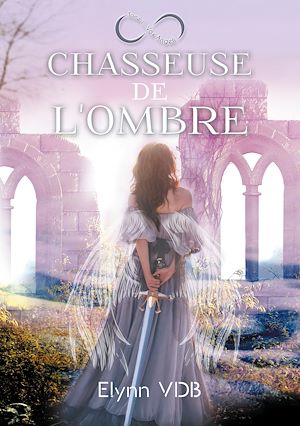 Download the eBook: Chasseuse de l'ombre