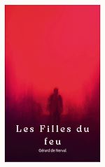 Télécharger le livre :  Les Filles du feu
