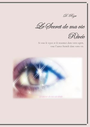 Download the eBook: Le Secret de ma vie Rêvée