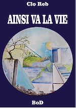 Télécharger le livre :  Ainsi va la vie