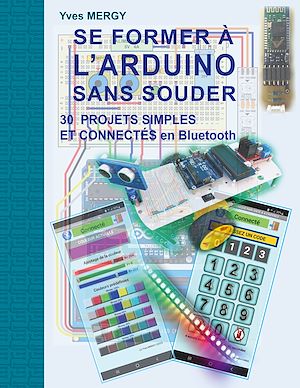 Download the eBook: Se former à l'ARDUINO sans souder