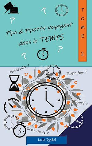 Download the eBook: Pipo et Pipette voyagent dans le temps