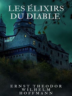 Download the eBook: Les Élixirs du Diable