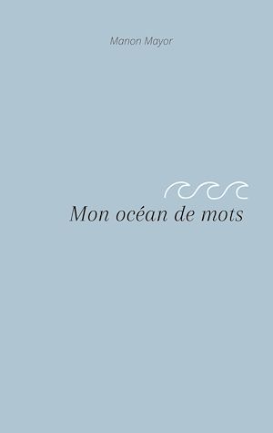 Download the eBook: Mon océan de mots