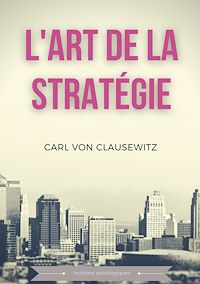 Téléchargez le livre :  L'art de la stratégie