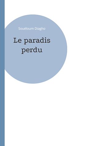Download the eBook: Le paradis perdu
