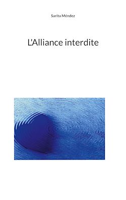 Télécharger le livre :  L'Alliance interdite