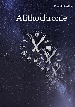 Téléchargez le livre :  Alithochronie