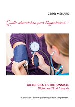 Télécharger le livre :  Quelle alimentation pour l'hypertension ?
