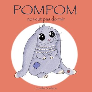 Download the eBook: POMPOM ne veut pas dormir