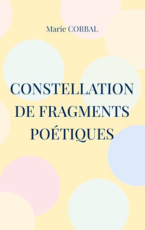 Download the eBook: Constellation de fragments poétiques
