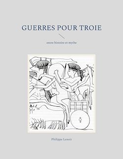 Télécharger le livre :  Guerres pour Troie