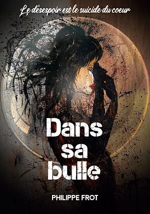 Download the eBook: Dans sa bulle