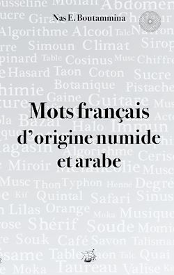 Télécharger le livre :  Mots français d'origine numide et arabe