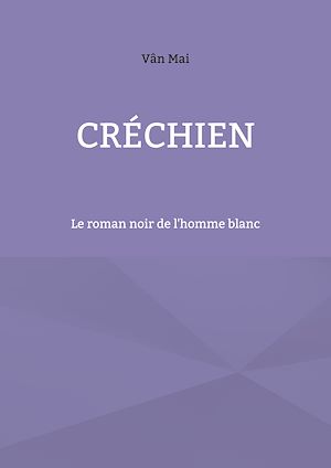Téléchargez le livre :  Créchien