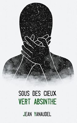 Télécharger le livre :  Sous des cieux vert absinthe