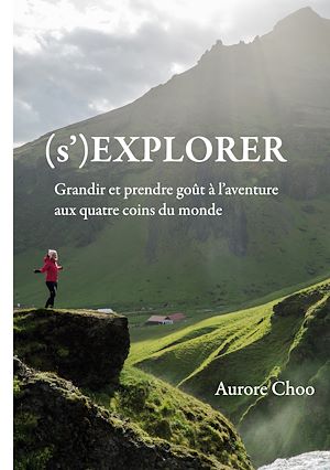 Téléchargez le livre :  (s')Explorer