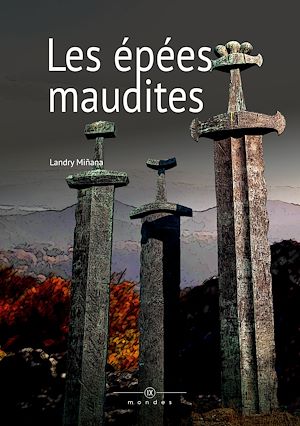 Téléchargez le livre :  Les épées maudites