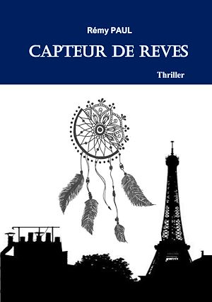 Téléchargez le livre :  Capteur de Rêves