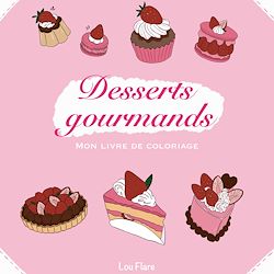Télécharger le livre :  Desserts Gourmands