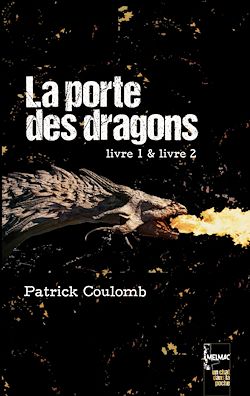 Télécharger le livre :  La porte des dragons
