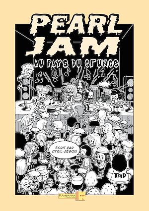 Téléchargez le livre :  Pearl Jam au pays du grunge