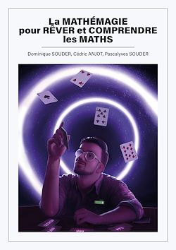 Télécharger le livre :  La mathémagie pour rêver et comprendre les maths