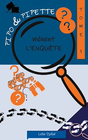 Download the eBook: Pipo et Pipette mènent l'enquête