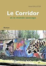 Télécharger le livre :  Le corridor