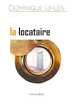 Télécharger le livre :  La locataire