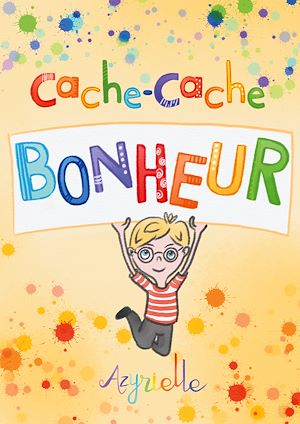 Download the eBook: Cache-Cache Bonheur