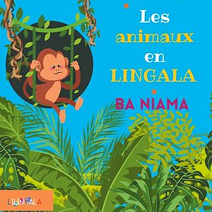 Téléchargez le livre :  Les animaux en lingala pour enfants