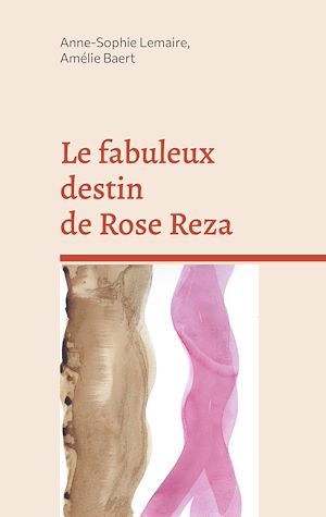 Download the eBook: Le fabuleux destin de Rose Reza