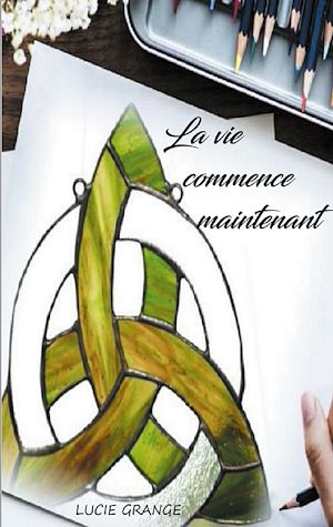 Téléchargez le livre :  La vie commence maintenant