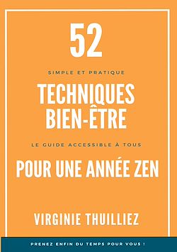 Télécharger le livre :  52 Techniques Bien-être pour une Année Zen