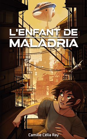 Téléchargez le livre :  L'Enfant De Maladria