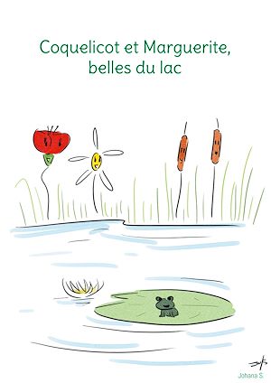 Téléchargez le livre :  Coquelicot et Marguerite, belles du lac