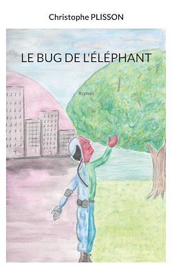 Télécharger le livre :  Le bug de l'éléphant